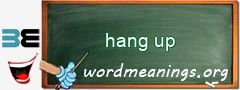 WordMeaning blackboard for hang up